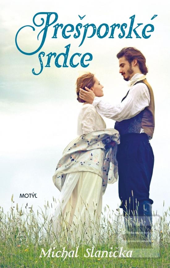 Kniha: Prešporské srdce - 1. vydanie - Michal Slanička