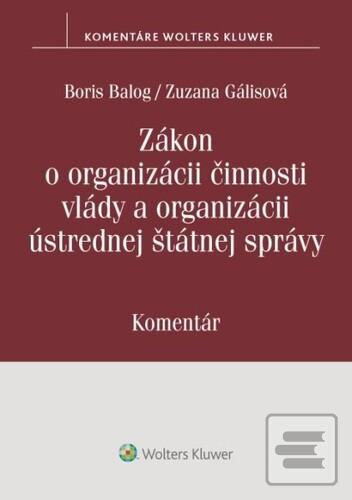 Zákon o organizácii činn… (Boris Balog; Zuzana Gálisová)