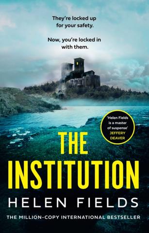 Kniha: The Institution - Helen Fields