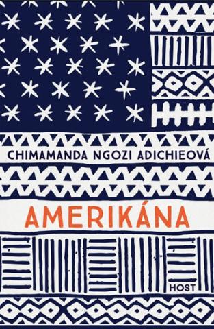 Kniha: Amerikána - 1. vydanie - Chimamanda Ngozi Adichie