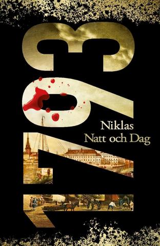 Kniha: 1793 (SK) - Štokholm sa pretĺka stredovekom plným násilia - 1. vydanie - Niklas Natt och Dag