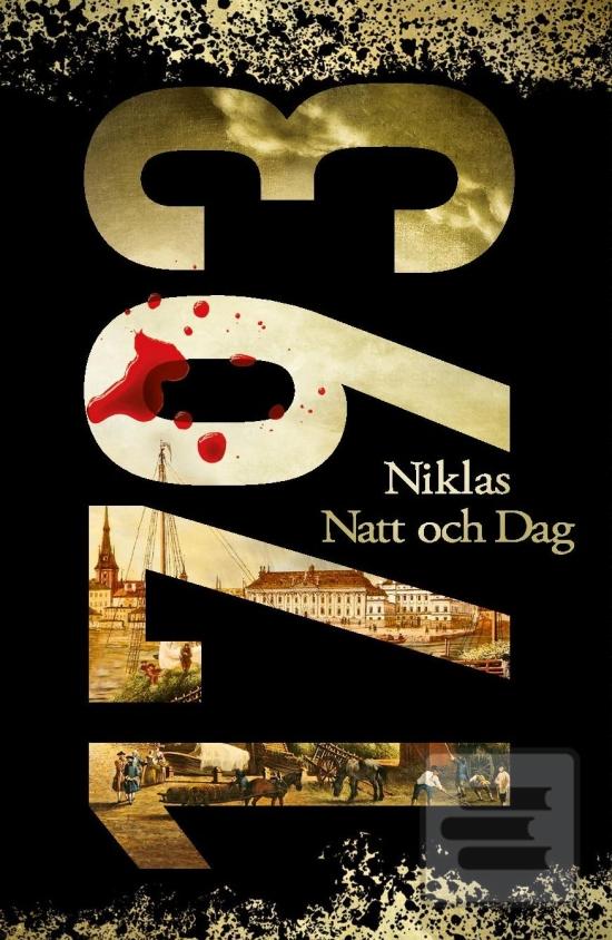 Kniha: 1793 (SK) - Štokholm sa pretĺka stredovekom plným násilia - 1. vydanie - Niklas Natt och Dag