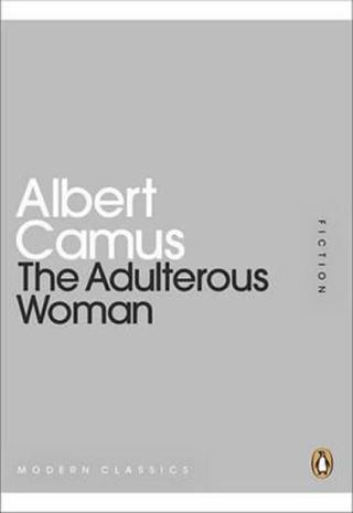 Kniha: The Adulterous Woman - 1. vydanie - Albert Camus