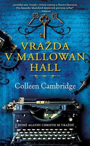 Kniha: Vražda v Mallowan Hall - 1. vydanie - Colleen Cambridge