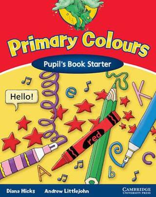 Kniha: Primary Colours Starter: Pupil´s B. - 1. vydanie - Diana Hicks