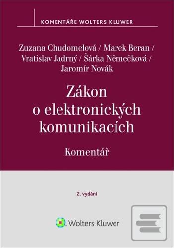 Zákon o elektronických k… (Zuzana Chudomelová; Marek Beran; Vratislav Jadrný; Šárka Němečková; Jaromír N...)