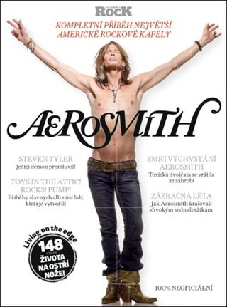 Kniha: Aerosmith - Kompletní příběh - kolektiv