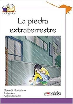 Kniha: COLEGA 3 La piedra extraterrestre - Fialová série - Elena Gonzéles Hortanelo