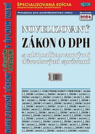 Kniha: Novelizovaný zákon o DPH - s aktualizovanými dôvodovými správami v úplnom znení