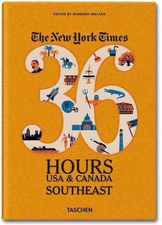 Kniha: NY Times, 36 Hours, USA, South - Barbara Ireland