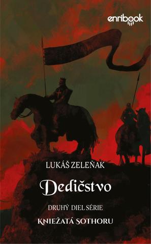 Kniha: Dedičstvo - 1. vydanie - Lukáš Zeleňak