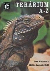 Kniha: Terárium A - Z - Ivan Kocourek