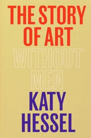 Kniha: The Story of Art without Men - Katy Hessel
