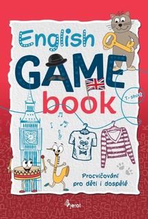 Kniha: English GAME book - Procvičování pro děti i dospělé - Jonathan Gaudet; Michaela Slezáková