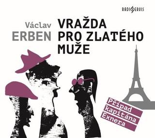 audiokniha: Vražda pro Zlatého muže - CDmp3 (Čte Tomáš Jirman) - 1. vydanie - Václav Erben; Tomáš Jirman