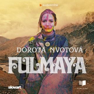 Kniha: Audiokniha Fulmaya - Dorota Nvotová