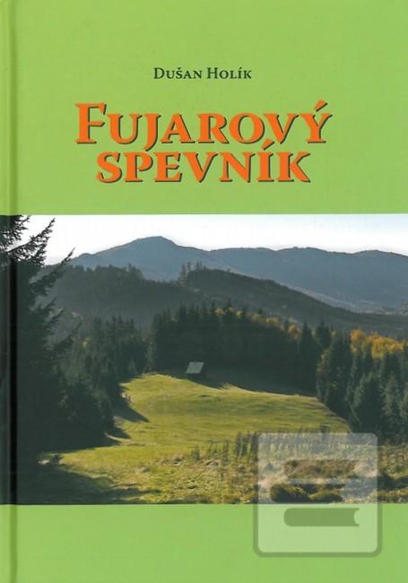 Fujarový spevník (Dušan Holík)