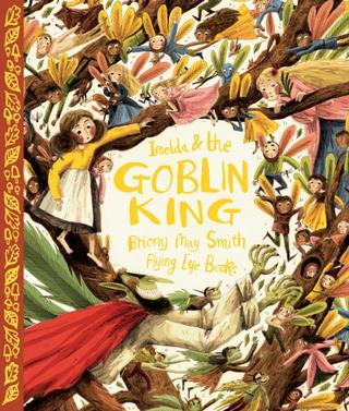 Kniha: Imelda and the Goblin King