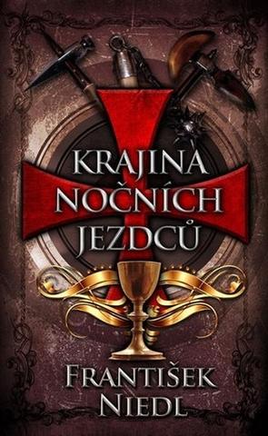 Kniha: Krajina nočních jezdců - 2. vydanie - František Niedl