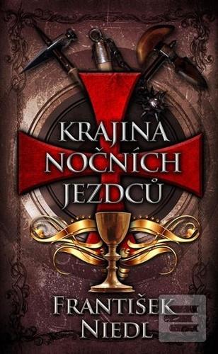 Kniha: Krajina nočních jezdců - 2. vydanie - František Niedl