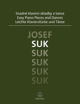 Kniha: Snadné klavírní skladby a tance - Josef Suk