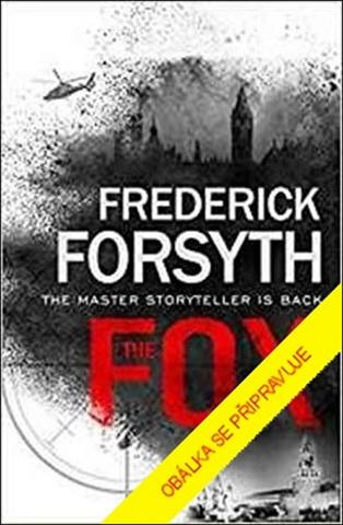 Kniha: Liška - 1. vydanie - Frederick Forsyth