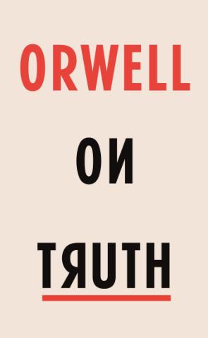 Kniha: Orwell on Truth - George Orwell