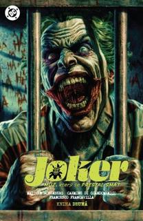 Kniha: Joker: Muž, který se přestal smát 2 - Kniha druhá - 1. vydanie - Carmine di Giandomenico; Matthew Rosenberg