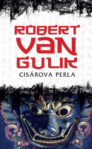 Kniha: Cisárova perla - 3. vydanie - Robert Van Gulik
