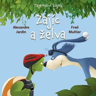 Kniha: Tajemství bajek Zajíc a želva - 1. vydanie - Fred Multier; Alexandre Jardin