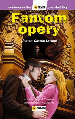 Kniha: Fantom opery - 1. vydanie - Gaston Leroux