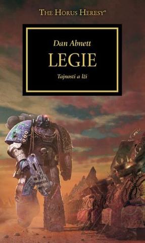 Kniha: Legie - Tajnosti a lži - Dan Abnet