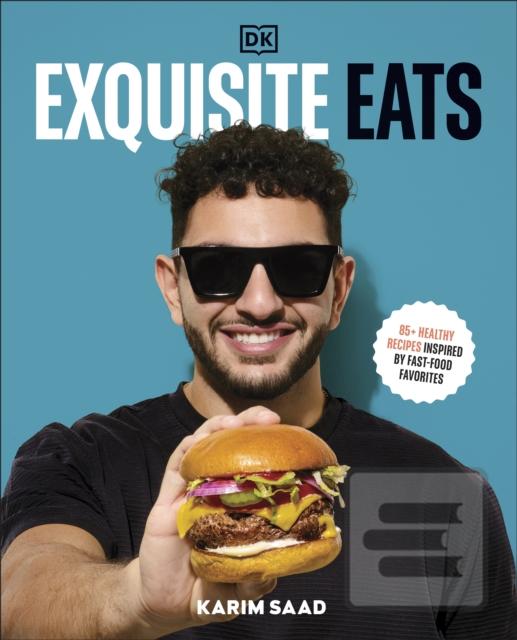 Exquisite Eats (Author Karim Saad)