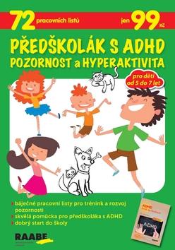 Kniha: Předškolák s ADHD Pozornost a hyperaktivita