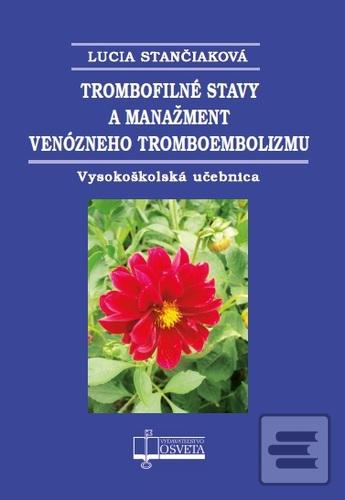 Trombofilné stavy a mana… (Lucia Stančiaková)