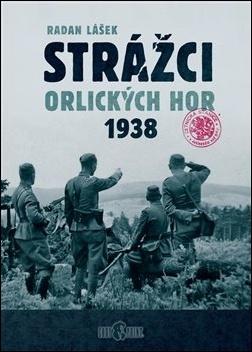 Kniha : Strážci Orlických hor 1938
