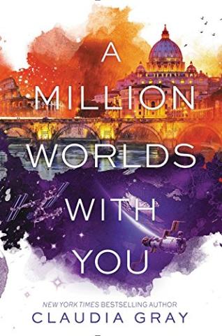 Kniha: A Million Worlds with You - 1. vydanie - Claudia Gray