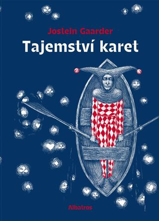 Kniha: Tajemství karet - 3. vydanie - Jostein Gaarder