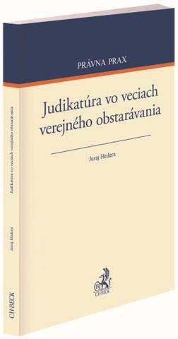 Kniha: Judikatúra vo veciach verejného obstarávania - Juraj Hedera