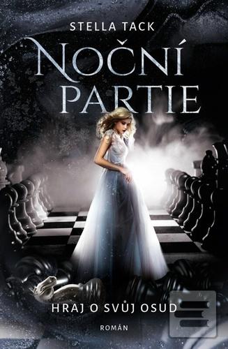 Noční partie Hraj o svůj… (Stella Tack)