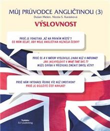 Kniha: Můj průvodce angličtinou (3) - Dušan Melen; Nicola S. Karásková