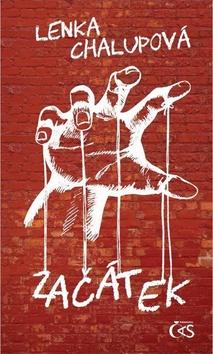 Kniha: Začátek - 1. vydanie - Lenka Chalupová