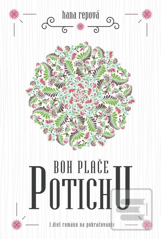 Kniha: Boh plače potichu - 1. vydanie - Hana Repová