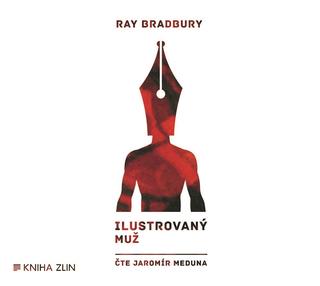 CD audio: Ilustrovaný muž (audiokniha) - Ray Bradbury