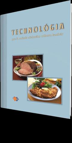 Kniha: Technológia pre 2. ročník učebného odboru kuchár - 1. vydanie