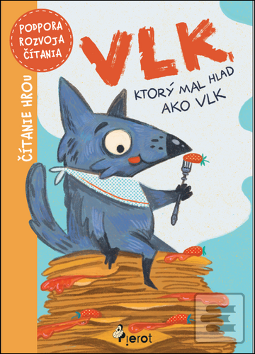 Vlk, ktorý měl hlad jako…