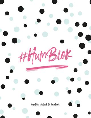 Kniha: HUMBLOK - Kreativní zápisník by Humbook - 1. vydanie - Vendula Zajícová
