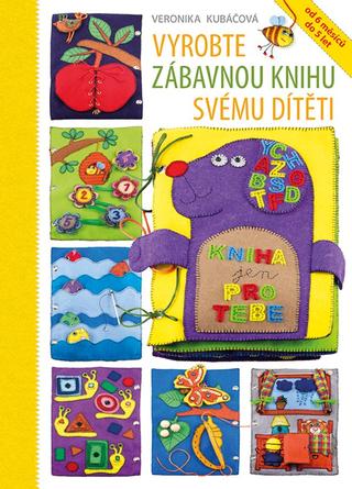 Kniha : Vyrobte zábavnou knihu svému dítěti - 1. vydanie