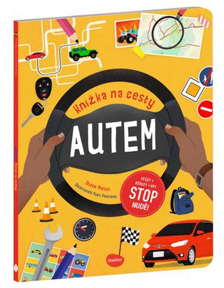 Kniha: Knížka na cesty AUTEM - Stop nudě: kvízy, rébusy, hry - 1. vydanie - Steve Martin; Putri Febriana