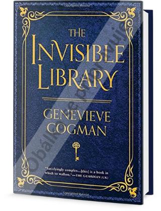 Kniha: Neviditelná knihovna - Kniha první - 1. vydanie - Genevieve Cogman
